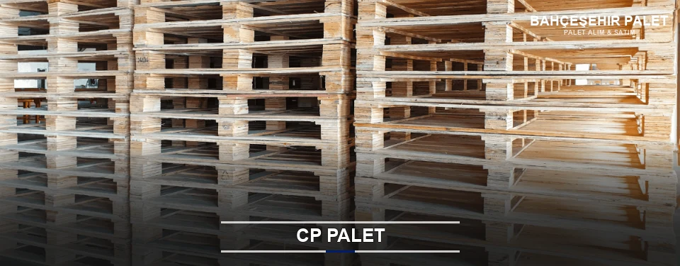 Bahçeşehir CP Palet Tedariği